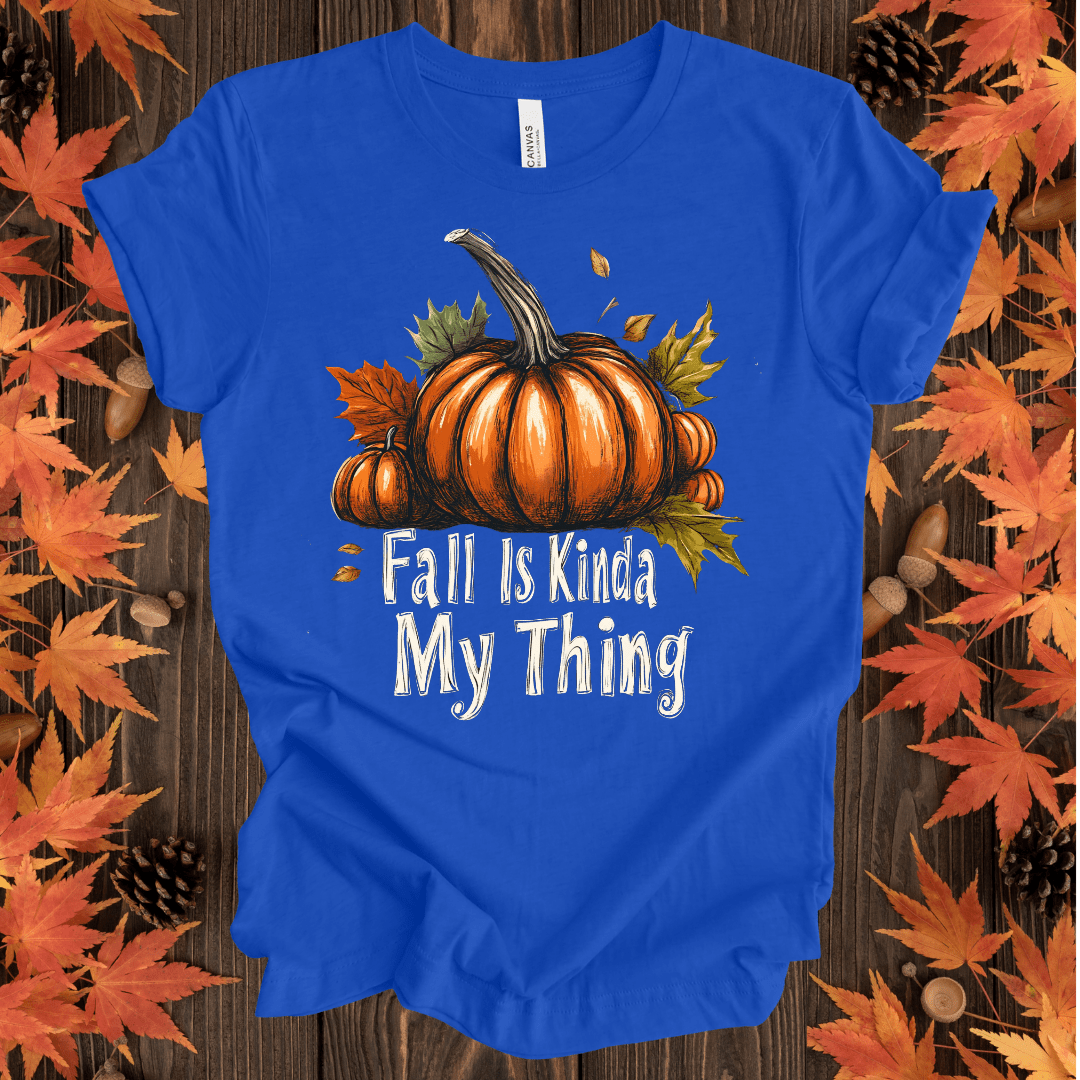 Fall Is Kinda My Thing T-Shirt