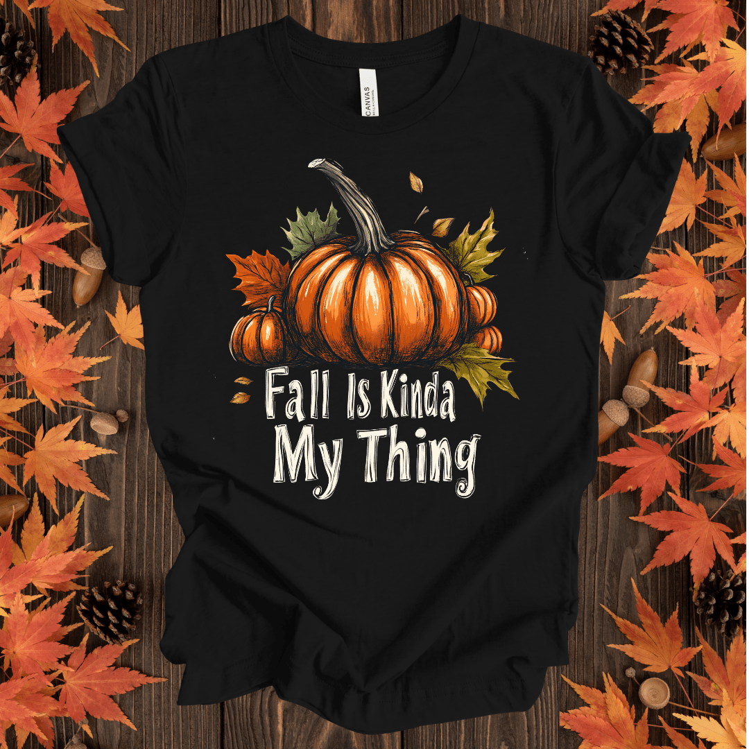 Fall Is Kinda My Thing T-Shirt