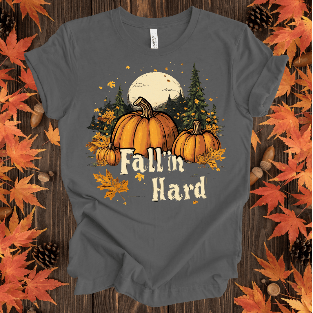 Fall'in Hard T-Shirt