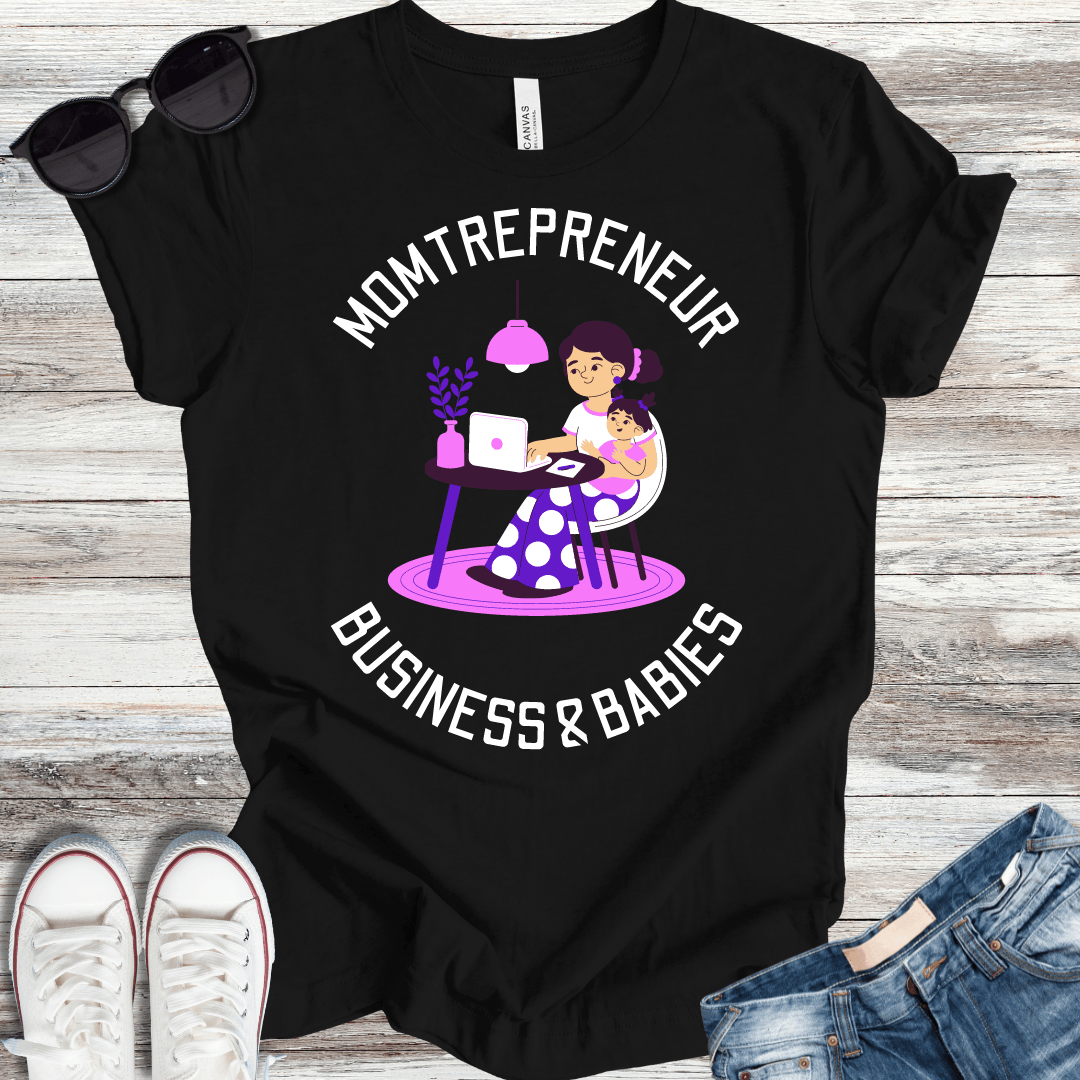 Momtrepreneur T-Shirt