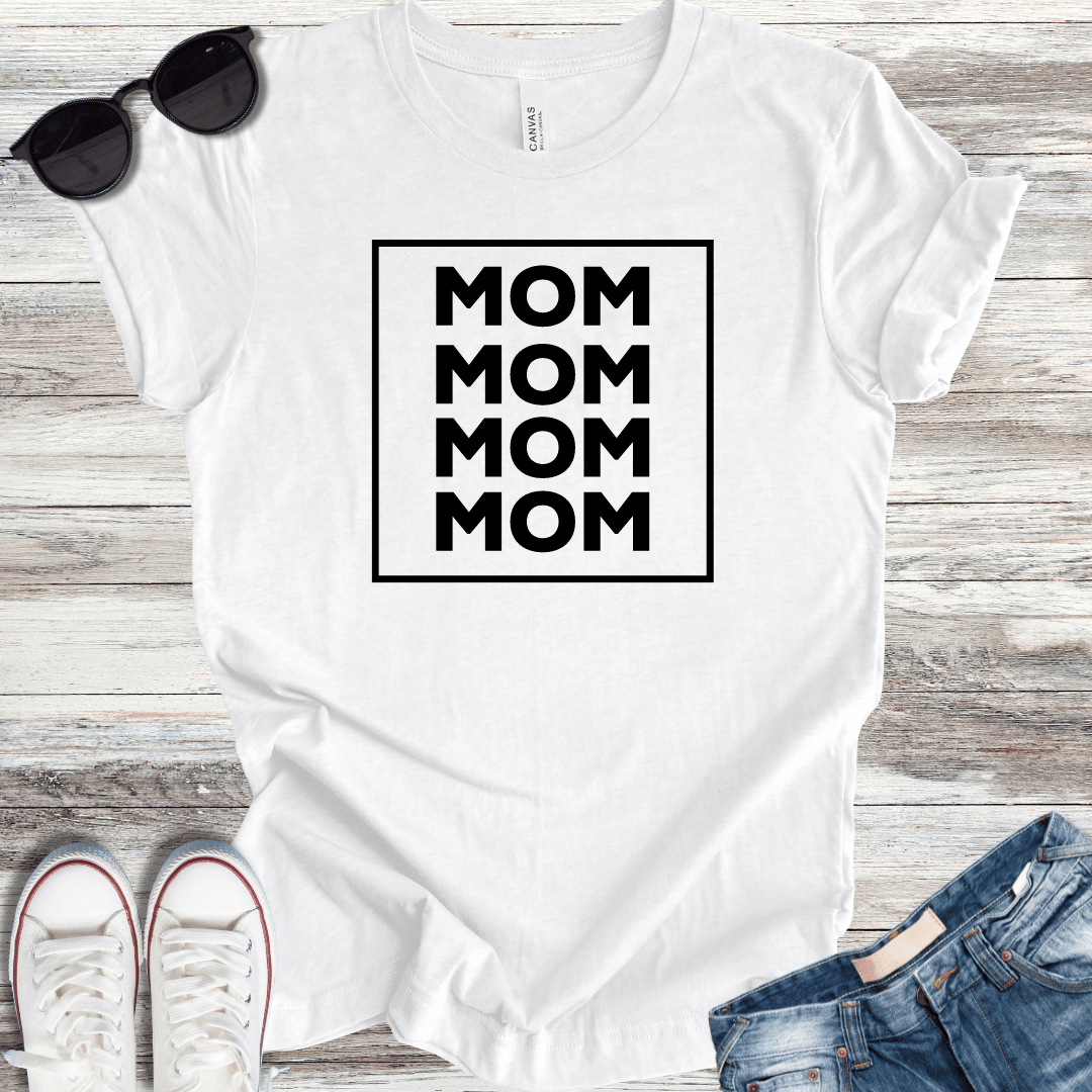 Mom x4 T-Shirt