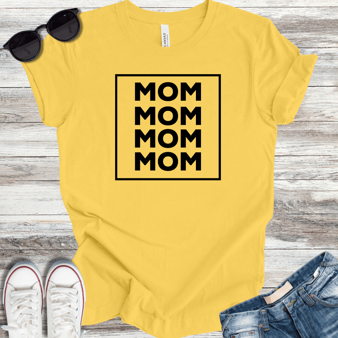 Mom x4 T-Shirt