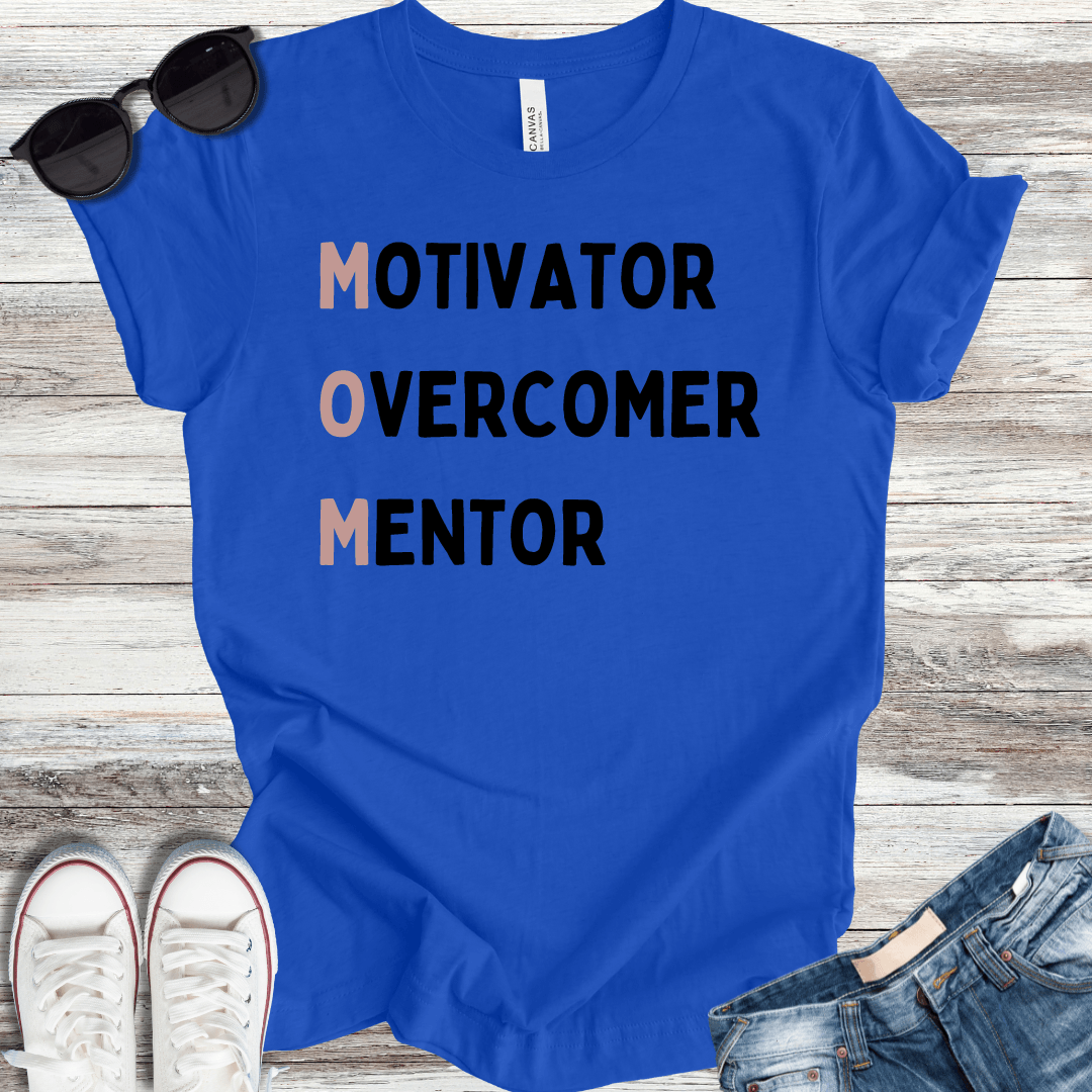 MOM: Motivator Overcomer Mentor T-Shirt