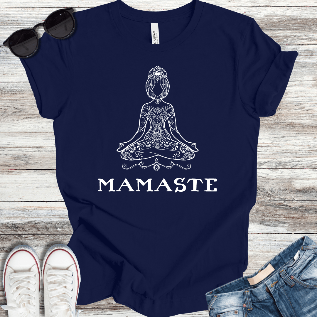 Mamaste T-Shirt