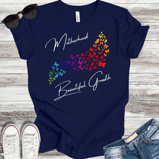 Motherhood Beautiful Growth T-Shirt