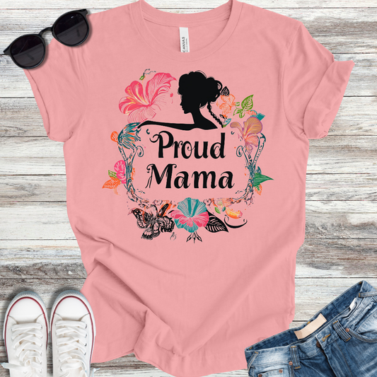 Proud Mama T-Shirt