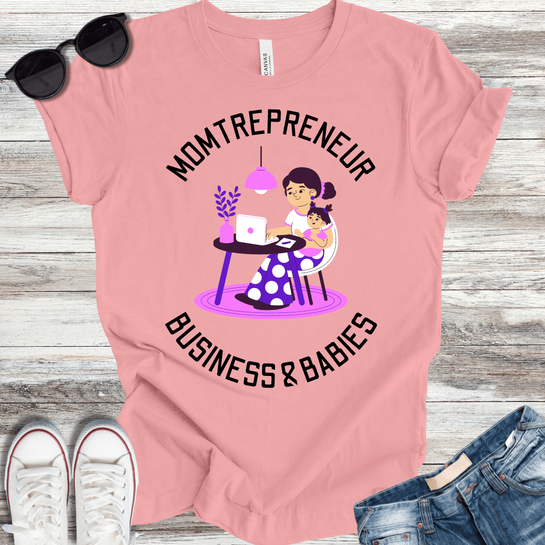 Momtrepreneur T-Shirt