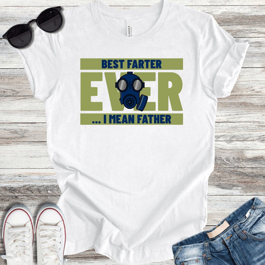 Best Farter Ever T-Shirt - ParenTEES