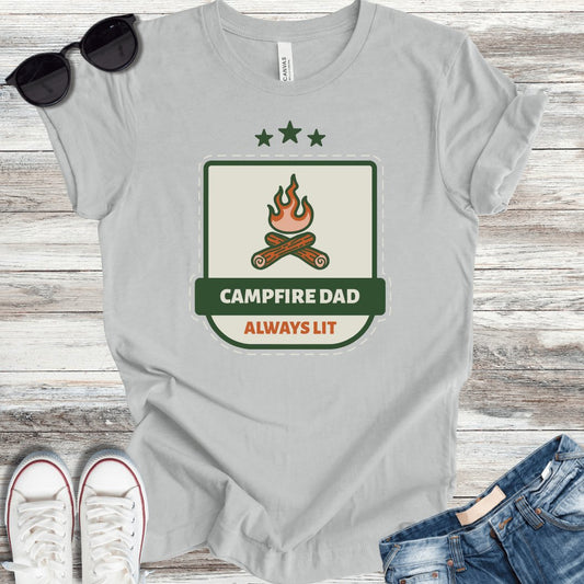 Campfire Dad: Always Lit T-Shirt - ParenTEES