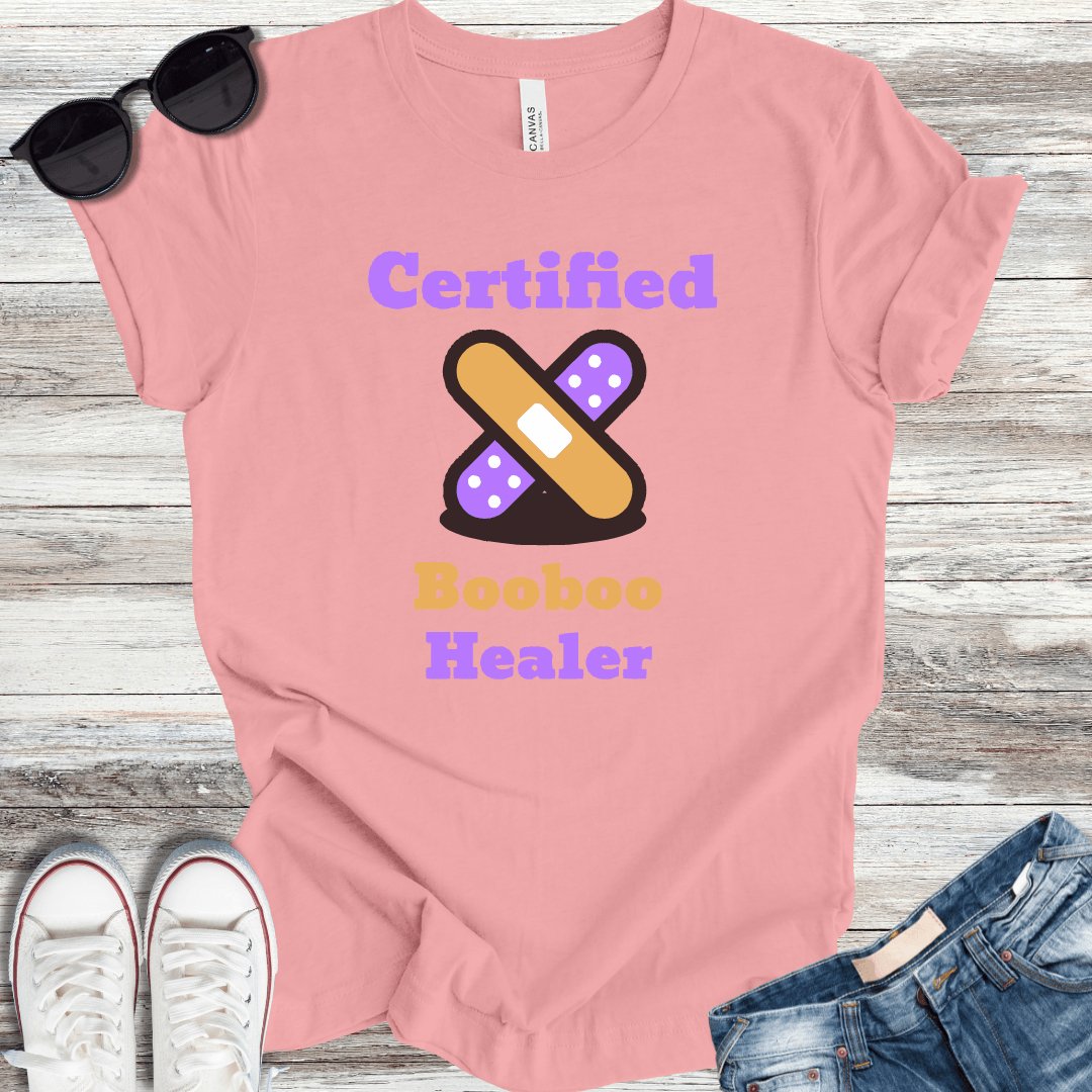 Certified Booboo Healer T-Shirt - ParenTEES