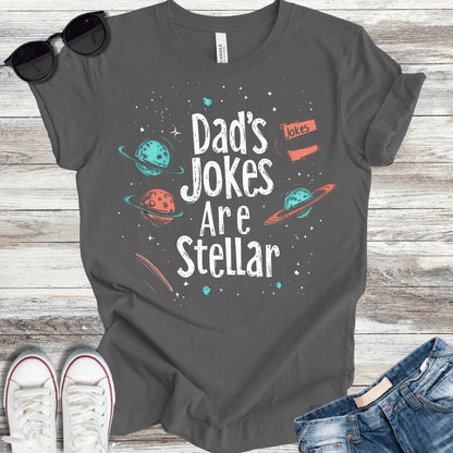 Dad's Jokes Are Stellar T-Shirt - ParenTEES