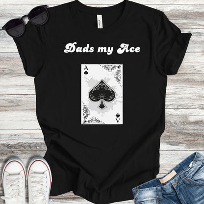 Dads My Ace T-Shirt - ParenTEES