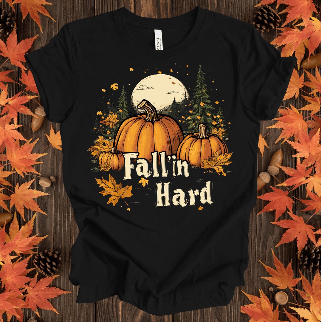 Fall'in Hard T-Shirt - ParenTEES