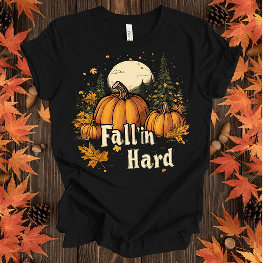 Fall'in Hard T-Shirt - ParenTEES