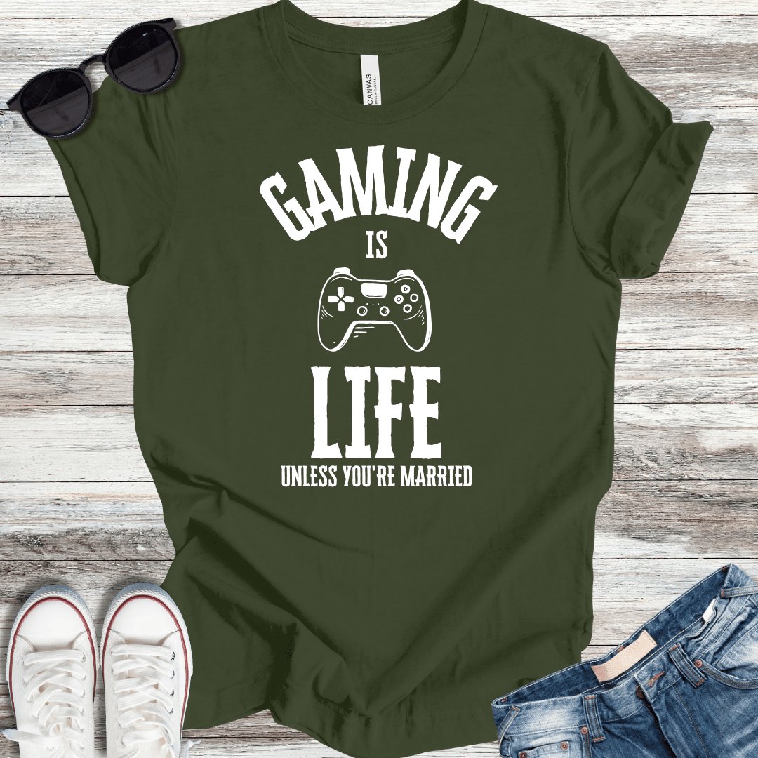 Gaming Is Life T-Shirt - ParenTEES