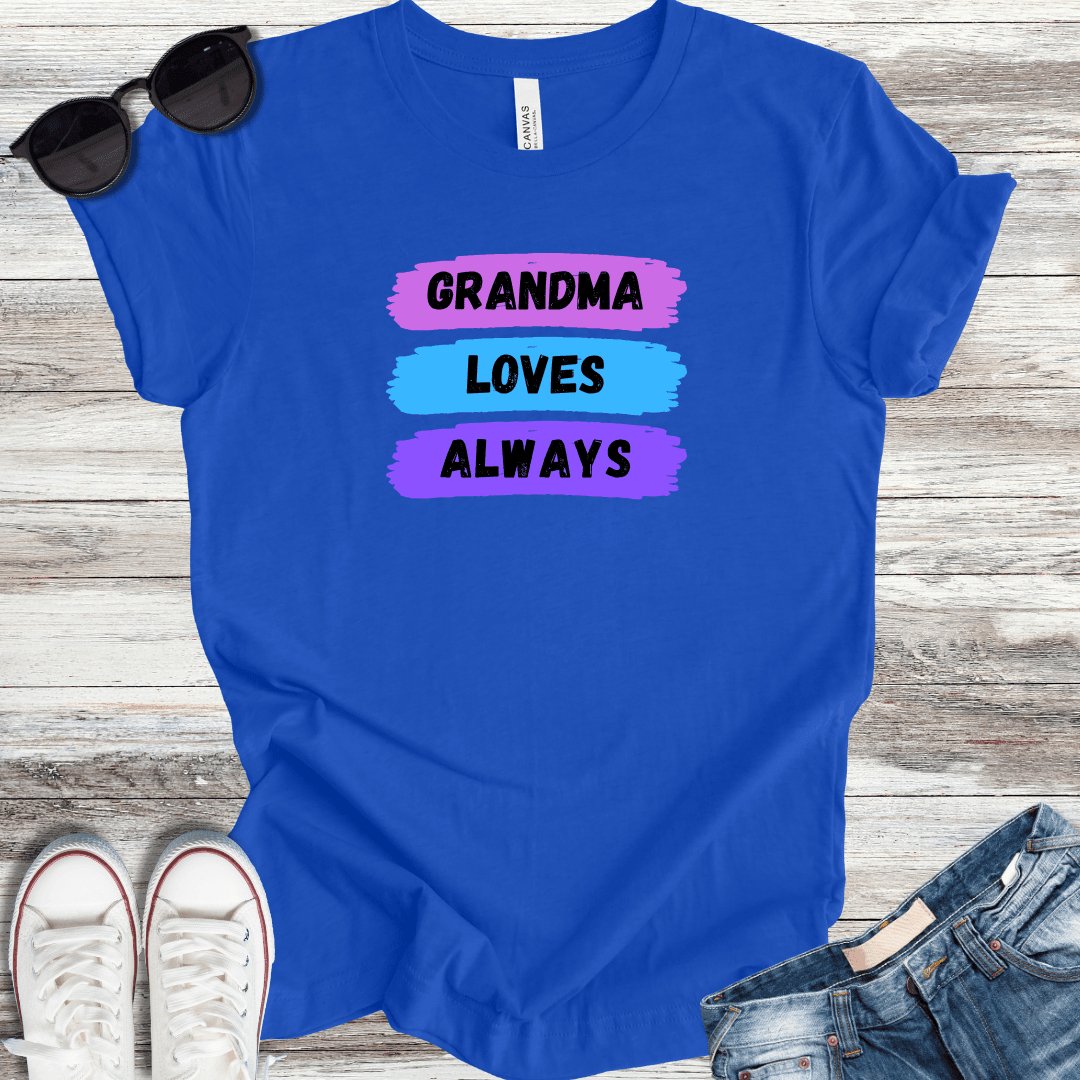 Grandma Loves Always T-Shirt - ParenTEES