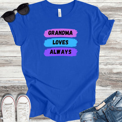 Grandma Loves Always T-Shirt - ParenTEES