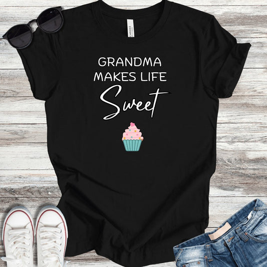 Grandma Makes Life Sweet T-Shirt - ParenTEES