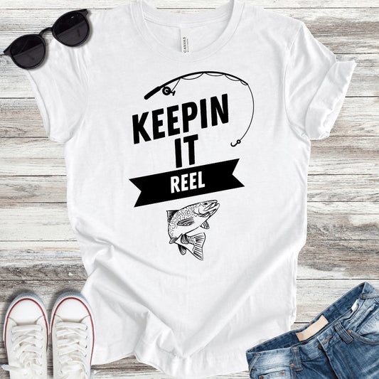 Keepin It Reel T-Shirt - ParenTEES