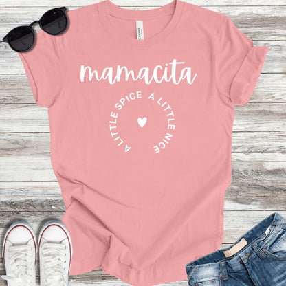 Mamacita: A Little Spice A Little Nice T-Shirt - ParenTEES