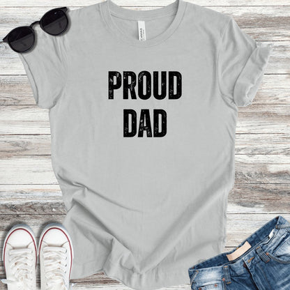 Proud Dad T-Shirt - ParenTEES